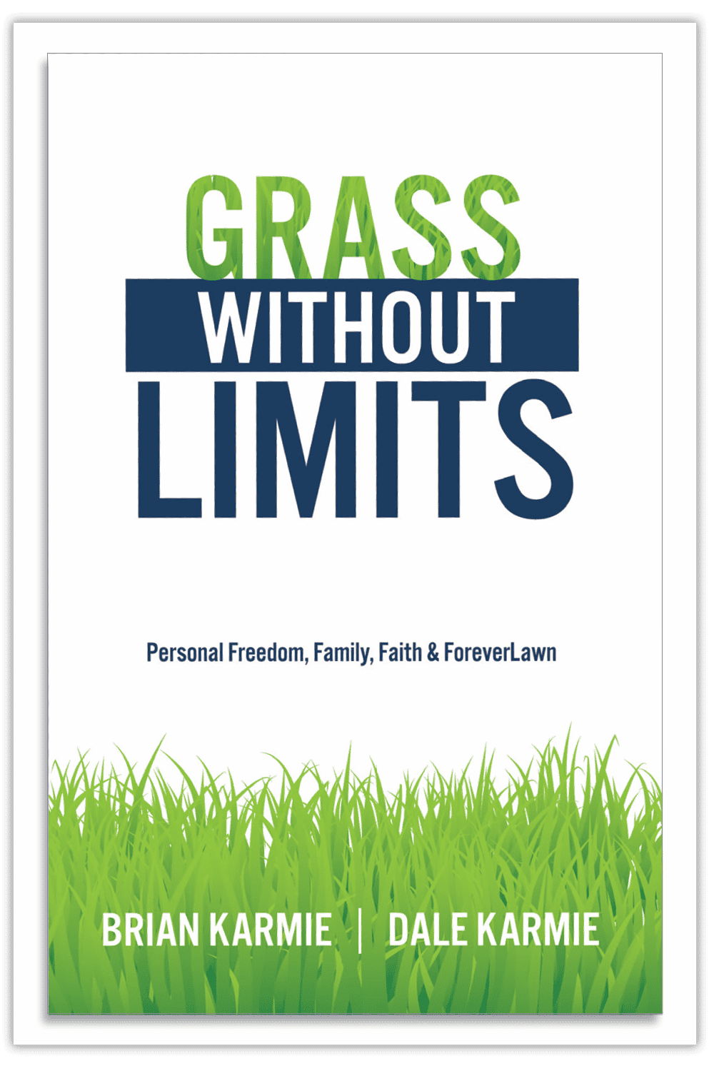 Grass Without Limits book